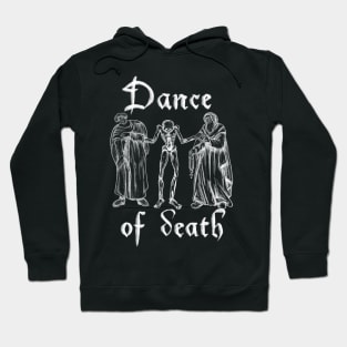 Dance of death Hoodie